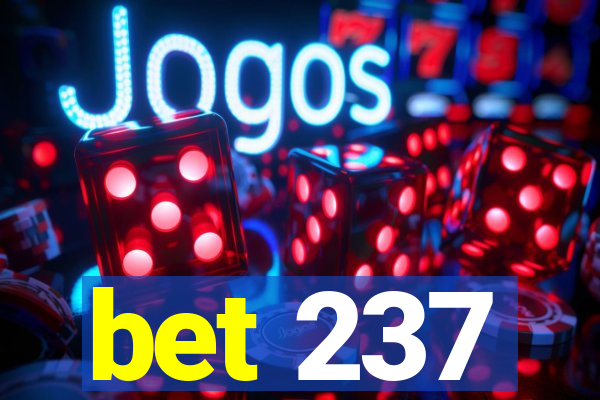 bet 237